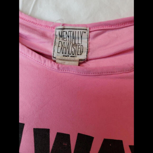 Mentally Exhausted Pink Crop Top Always Flawless Black Size Small - Picture 2 of 5